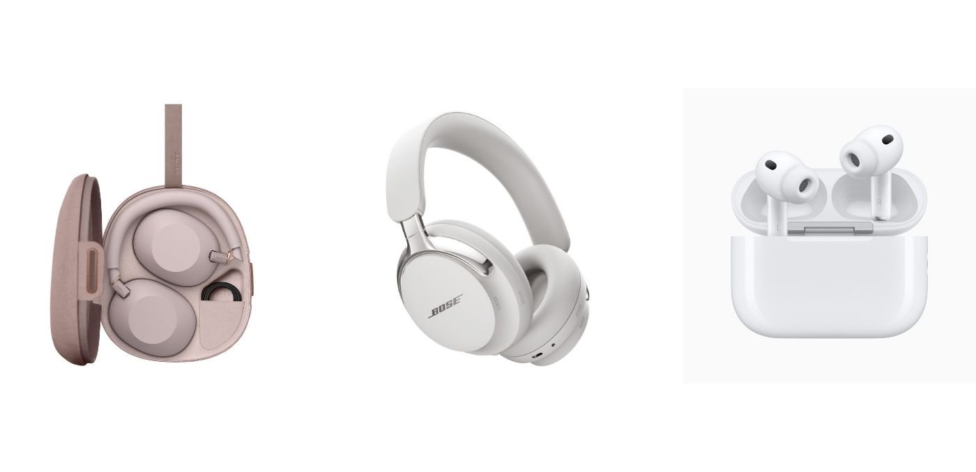 Sony WH-1000XM6, Bose QuietComfort Ultra Gen 2 and Apple AirPods Pro Gen 3